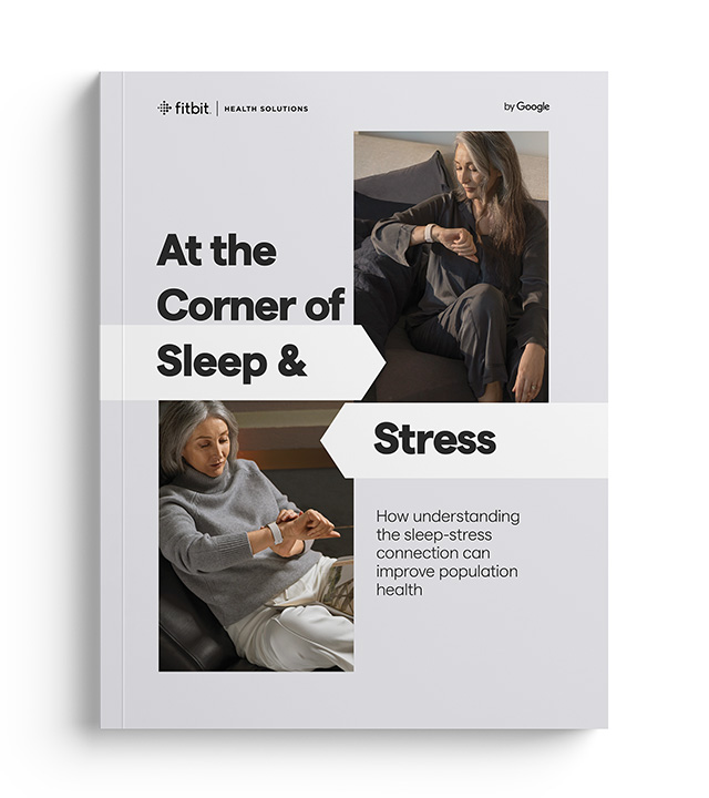 White Paper: At the Corner of Sleep and Stress